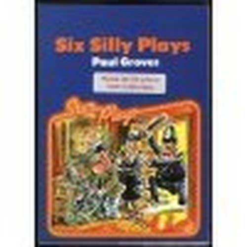 Six Silly Plays