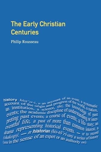The Early Christian Centuries