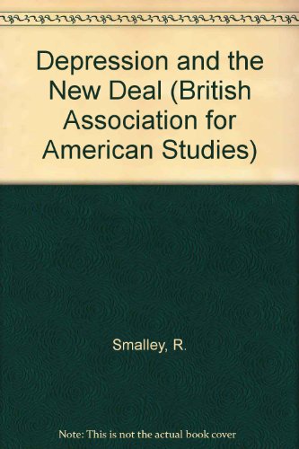 Depression and the New Deal