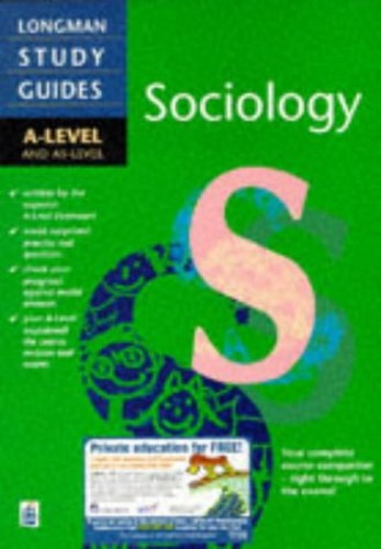 Longman A-level Study Guide: Sociology