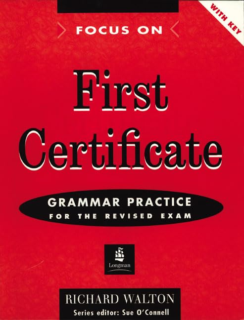 Focus On FCE Grammar Practice for the Revised Exam Workbook Key New Edition