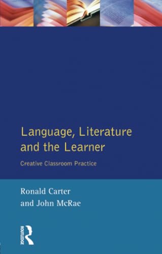 Language, Literature and the Learner