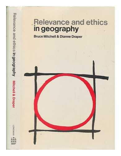 Relevance and Ethics in Geography