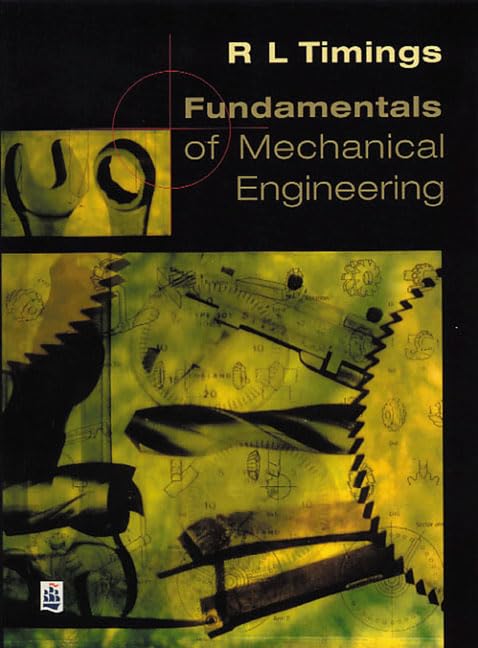 Fundamentals of Mechanical Engineering