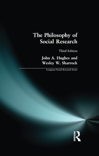 The Philosophy of Social Research