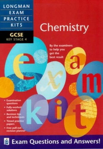 Longman Exam Practice Kits: GCSE Chemistry