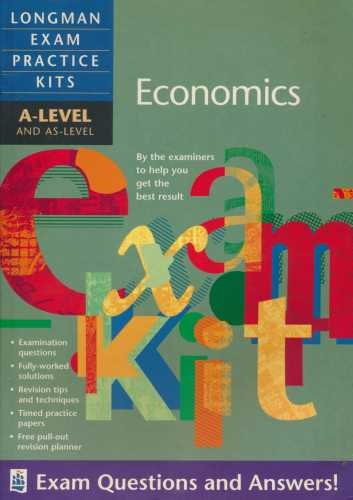 Longman Exam Practice Kits: A-level Economics