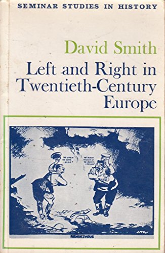 Left and Right in Twentieth Century Europe