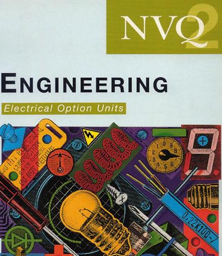 NVQ Engineering: Electrical Option Units