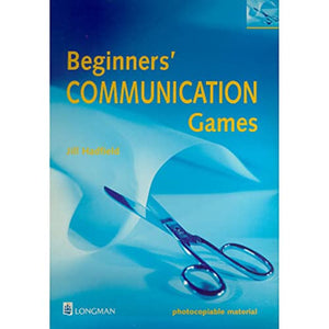 Beginners' Communication Games Teachers Resource Book