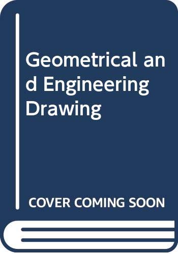 Geometrical and Engineering Drawing