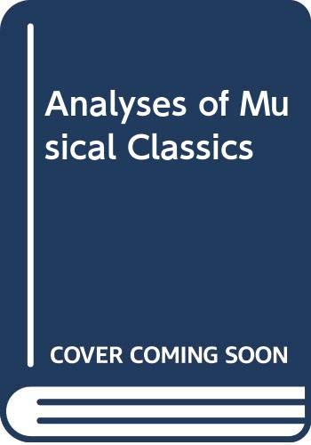 Analyses of Musical Classics