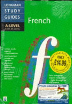 Longman A-level Study Guide: French book and cassette pack