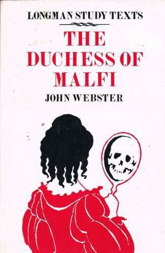 The Duchess of Malfi