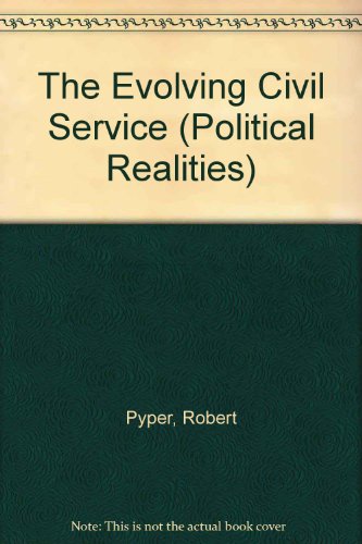 The Evolving Civil Service