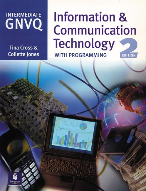 Intermediate GNVQ Information and Communication Technology