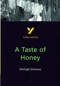A Taste of Honey York Notes GCSE English Literature Study Guide - for 2026, 2027 exams 