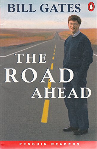 The Road Ahead