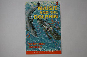 Maise and the Dolphin New Edition