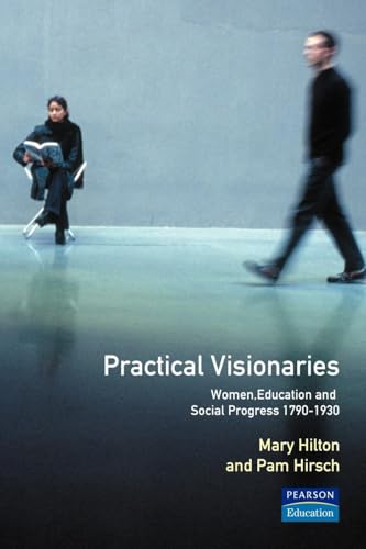 Practical Visionaries