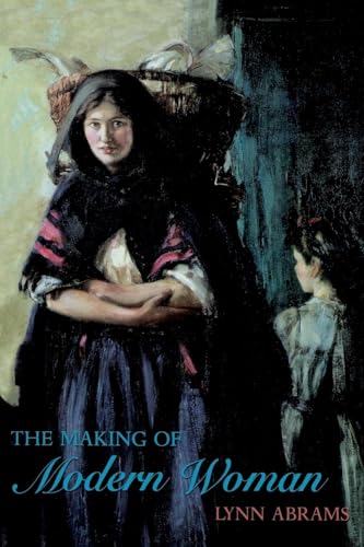 The Making of Modern Woman