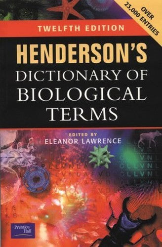 Henderson's Dictionary of Biological Terms
