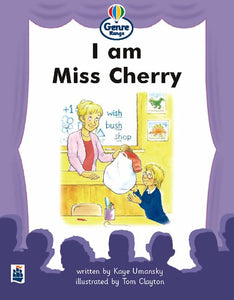 I am Miss Cherry Genre Beginner stage Plays Book 1 