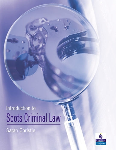 Introduction to Scots Criminal Law