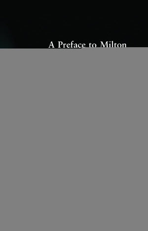 A Preface to Milton