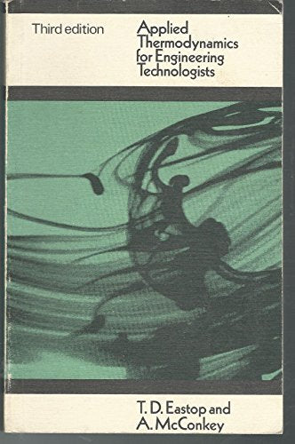 Applied Thermodynamics for Engineering Technologists