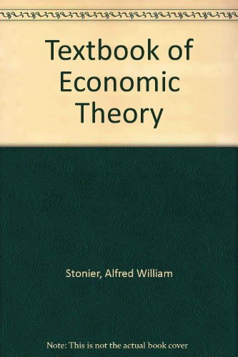 Textbook of Economic Theory