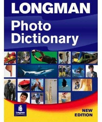 Longman Photo Dictionary British English New Edition Paper By Unknown