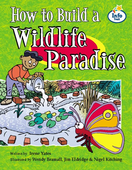 How to build a Wildlife Paradise Info Trail