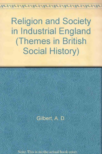 Religion and Society in Industrial England