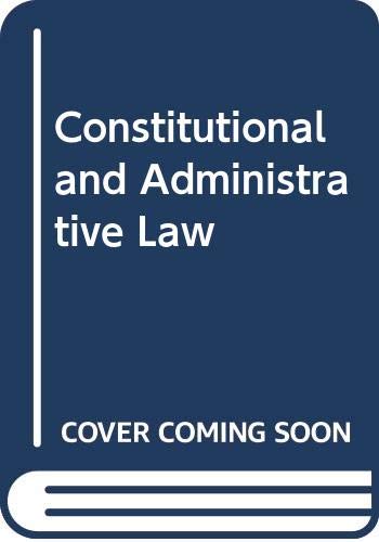 Constitutional and Administrative Law