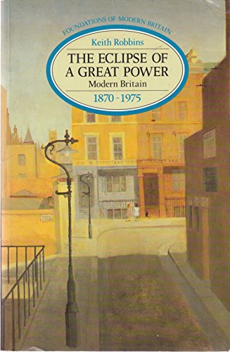 The Eclipse of a Great Power