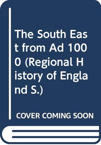 The South East from A.D.1000
