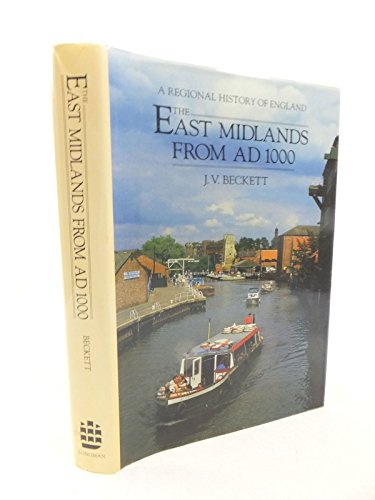 The East Midlands from A.D.1000