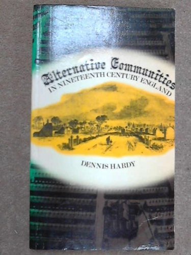Alternative Communities in Nineteenth Century England