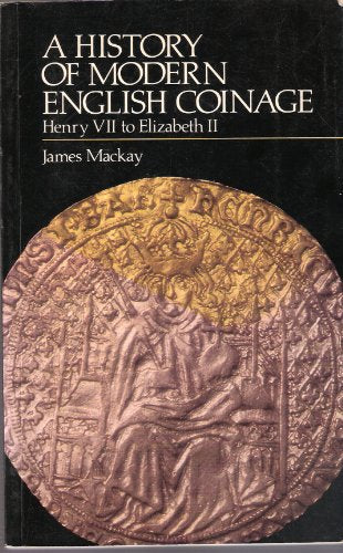 History of Modern English Coinage