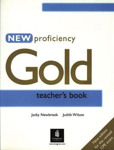 New Proficiency Gold Teacher's Book 