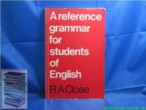 A Reference Grammar for Students of English