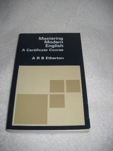 Mastering Modern English