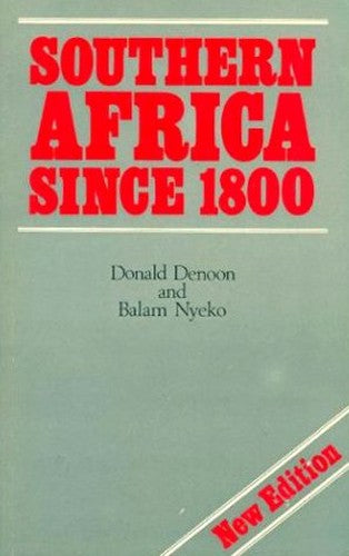 Southern Africa Since 1800 New Edition