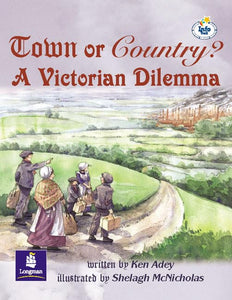 LILA:IT:Independent Plus Access:Town or Country? A Victorian Dilema Info Trail Independent Plus Access 