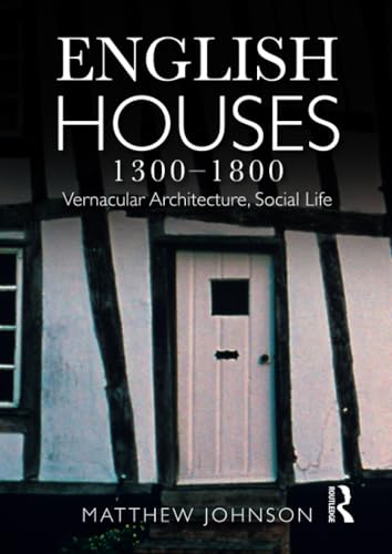 English Houses 1300-1800