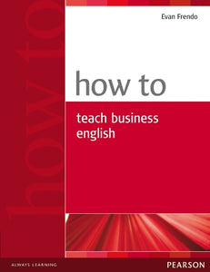 How to Teach Business English 