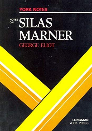 Notes on George Eliot's Silas Marner