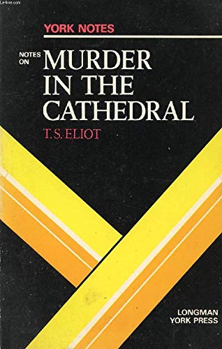 T.S.Eliot, Murder in the Cathedral