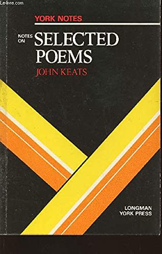 Notes on Selected Poems by John Keats